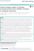 Cover page: Systems biology analysis of mitogen activated protein kinase inhibitor resistance in malignant melanoma.