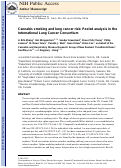 Cover page: Cannabis smoking and lung cancer risk: Pooled analysis in the International Lung Cancer Consortium