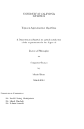 Cover page: Topics in Approximation Algorithms
