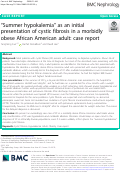 Cover page: “Summer hypokalemia” as an initial presentation of cystic fibrosis in a morbidly obese African American adult: case report