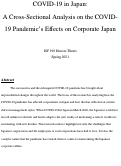 Cover page: COVID-19 in Japan: A Cross-Sectional Analysis on the COVID-19 Pandemic’s Effects on Corporate Japan