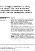 Cover page: Sociodemographic Differences among U.S. Children and Adults Exposed to Secondhand Smoke at Home: National Health Interview Surveys 2000 and 2010