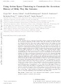 Cover page: Using Action Space Clustering to Constrain the Accretion History of Milky Way like Galaxies