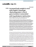 Cover page: Increased body weight in mice with fragile X messenger ribonucleoprotein 1 (Fmr1) gene mutation is associated with hypothalamic dysfunction.