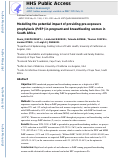 Cover page: Modelling the potential impact of providing preexposure prophylaxis in pregnant and breastfeeding women in South Africa.