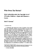 Cover page: Who Owns The Movies? Joint Authorship under the Copyright Act of 1976 after <em>Childress v. Taylor</em> and <em>Thomson v. Larson</em>