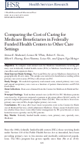 Cover page: Comparing the Cost of Caring for Medicare Beneficiaries in Federally Funded Health Centers to Other Care Settings