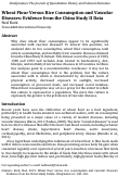 Cover page: Wheat flour versus rice consumption and vascular diseases: Evidence from the China Study II data