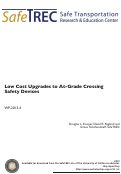 Cover page of Low Cost Upgrades to At-Grade Crossing  Safety Devices