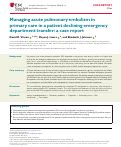 Cover page: Managing acute pulmonary embolism in primary care in a patient declining emergency department transfer: a case report.