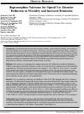 Cover page: Buprenorphine-Naloxone for Opioid Use Disorder: Reduction in Mortality and Increased Remission