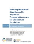 Cover page: Exploring Microtransit Adoption and its Impacts on Transportation Access for Underserved Populations