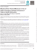 Cover page: Misplaced Trust: Racial Differences in Use of Tobacco Products and Trust in Sources of Tobacco Health Information.