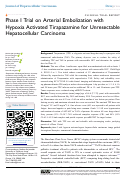 Cover page: Phase I Trial on Arterial Embolization with Hypoxia Activated Tirapazamine for Unresectable Hepatocellular Carcinoma