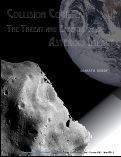 Cover page: Collision Course: The Threat and Effects of an Asteroid Impact