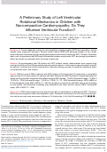 Cover page: A Preliminary Study of Left Ventricular Rotational Mechanics in Children with Noncompaction Cardiomyopathy: Do They Influence Ventricular Function?