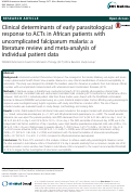 Cover page: Clinical determinants of early parasitological response to ACTs in African patients with uncomplicated falciparum malaria: a literature review and meta-analysis of individual patient data.