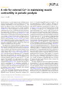 Cover page: A role for external Ca2+ in maintaining muscle contractility in periodic paralysis.