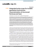 Cover page: Integrated pulse scope for tunable generation and intrinsic characterization of structured femtosecond laser