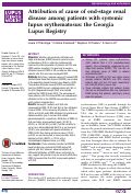 Cover page: Attribution of cause of end-stage renal disease among patients with systemic lupus erythematosus: the Georgia Lupus Registry.