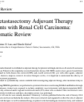 Cover page: Post-Metastasectomy Adjuvant Therapy in Patients with Renal Cell Carcinoma: A Systematic Review