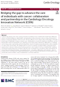 Cover page: Bridging the gap to advance the care of individuals with cancer: collaboration and partnership in the Cardiology Oncology Innovation Network (COIN)