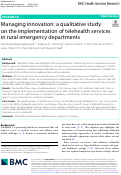 Cover page: Managing innovation: a qualitative study on the implementation of telehealth services in rural emergency departments