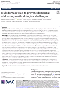 Cover page: Multidomain trials to prevent dementia: addressing methodological challenges