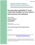 Cover page: Incorporating residential AC load control into ancillary service markets: Measurement and settlement