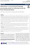 Cover page: Moonstone: a novel natural language processing system for inferring social risk from clinical narratives