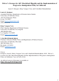 Cover page: Driver's Licenses for All? Racialized Illegality and the Implementation of Progressive Immigration Policy in California