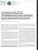 Cover page: Upzoning Under SB 50: The Influence of Local Conditions on the Potential for New Supply