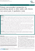 Cover page: Primary care providers' perspective on prescribing opioids to older adults with chronic non-cancer pain: A qualitative study