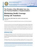 Cover page: The Promise of the Affordable Care Act, the Practical Realities of Implementation: Maintaining Health Coverage During Life Transitions