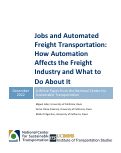 Cover page of Jobs and Automated Freight Transportation: How Automation Affects the Freight Industry and What to Do About It