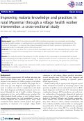 Cover page: Improving malaria knowledge and practices in rural Myanmar through a village health worker intervention: a cross-sectional study