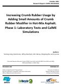 Cover page: Increasing Crumb Rubber Usage by Adding Small Amounts of Crumb Rubber Modifier in Hot-Mix Asphalt. Phase 1: Laboratory Tests and CalME Simulations