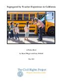 Cover page of Segregated by Teacher Experience in California