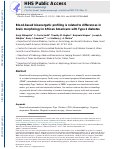 Cover page: Blood-based bioenergetic profiling is related to differences in brain morphology in African Americans with Type 2 diabetes