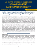 Cover page of Policy Impact Report: Reimagining the Land-grant University at the University of California, Davis