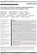 Cover page: The safety of COVID‐19 convalescent plasma donation: A multi‐institutional donor hemovigilance study