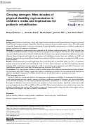 Cover page of Growing stronger: Nine decades of physical disability representation in children's media and implications for pediatric rehabilitation.