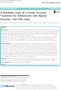 Cover page: A feasibility study of a Family Focused Treatment for Adolescents with Bipolar Disorder—the FAB study