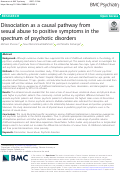 Cover page: Dissociation as a causal pathway from sexual abuse to positive symptoms in the spectrum of psychotic disorders