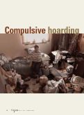 Cover page: Compulsive hoarding: unclutter lives and homes by breaking anxiety’s grip.