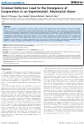 Cover page: Criminal Defectors Lead to the Emergence of Cooperation in an Experimental, Adversarial Game