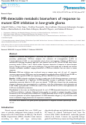 Cover page: MR-detectable metabolic biomarkers of response to mutant IDH inhibition in low-grade glioma