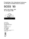 Cover page: PROCEEDINGS OF THE INTERNATIONAL-CONFERENCE ON STRONGLY CORRELATED ELECTRON-SYSTEMS SCES 93 HELD IN SAN-DIEGO, USA 16-19 AUGUST 1993 - PREFACE