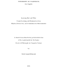 Cover page: Learning How and Why: Causal Learning and Explanation from Physical, Interactive, and Communicative Environments