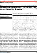 Cover page: Federated learning enables big data for rare cancer boundary detection